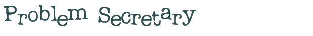 Problem Secretary font download (truetype) preview image