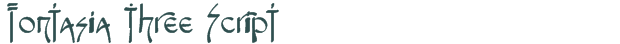 Fontasia Three Script font download (truetype) preview image