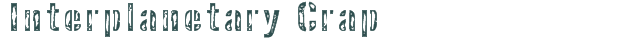 Interplanetary Crap font download (truetype) preview image