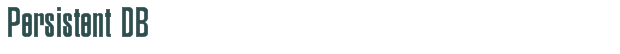 Persistent DB font download (truetype) preview image