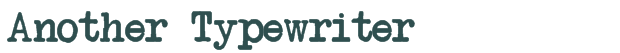 Font Preview Image for Another Typewriter