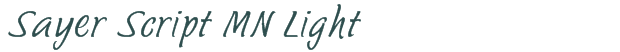Font Preview Image for Sayer Script MN Light