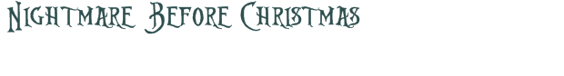 Font Preview Image for Nightmare Before Christmas