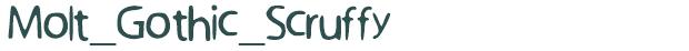 Font Preview Image for Molt_Gothic_Scruffy