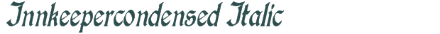 Font Preview Image for Innkeepercondensed Italic