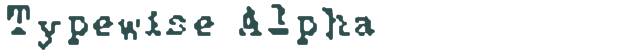Font Preview Image for Typewise Alpha