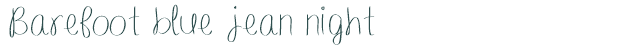 Font Preview Image for Barefoot blue jean night