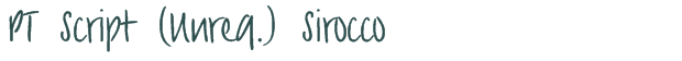 Font Preview Image for PT Script (Unreg.) Sirocco