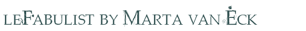 Font Preview Image for leFabulist by Marta van Eck