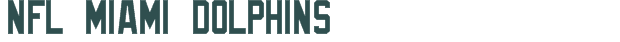 Font Preview Image for NFL Miami Dolphins