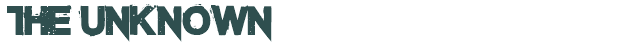 Font Preview Image for The Unknown
