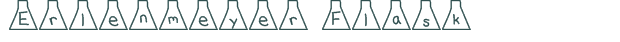 Font Preview Image for Erlenmeyer Flask