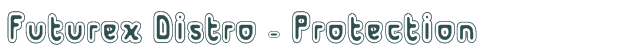 Font Preview Image for Futurex Distro - Protection