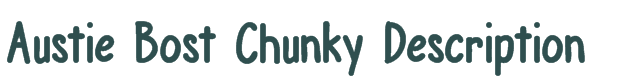 Font Preview Image for Austie Bost Chunky Description