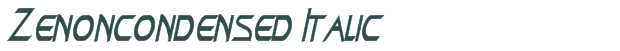 Font Preview Image for Zenoncondensed Italic