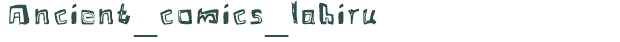 Font Preview Image for Ancient_comics_lahiru