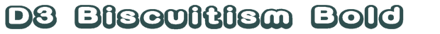 Font Preview Image for D3 Biscuitism Bold