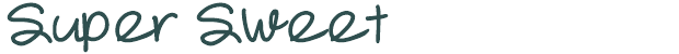 Font Preview Image for Super Sweet