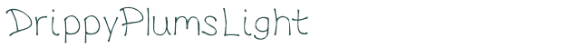 Font Preview Image for DrippyPlumsLight