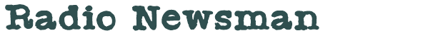 Font Preview Image for Radio Newsman 