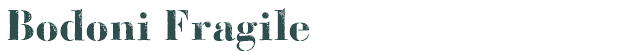 Font Preview Image for Bodoni Fragile