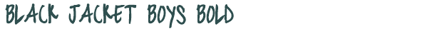 Font Preview Image for Black Jacket Boys Bold