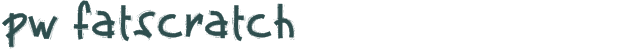 Font Preview Image for PW Fatscratch